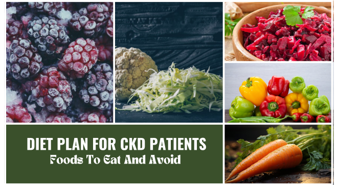 Diet For Chronic Kidney Disease Patients: CKD Food To Eat & Avoid