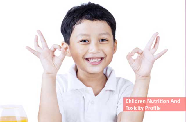Children Nutrition and Toxicity Profile Test